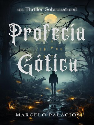 cover image of Profecía Gótica